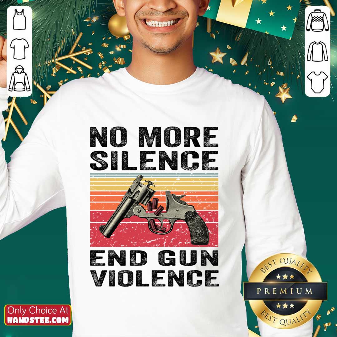 No More Silence End Gun Violence Vintage Shirt
