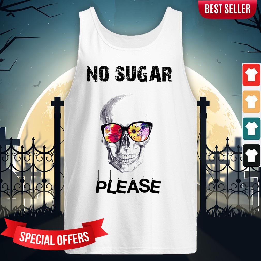 No Sugar Please Calavera Skull Day Dead Dia De Los Muertos Shirt