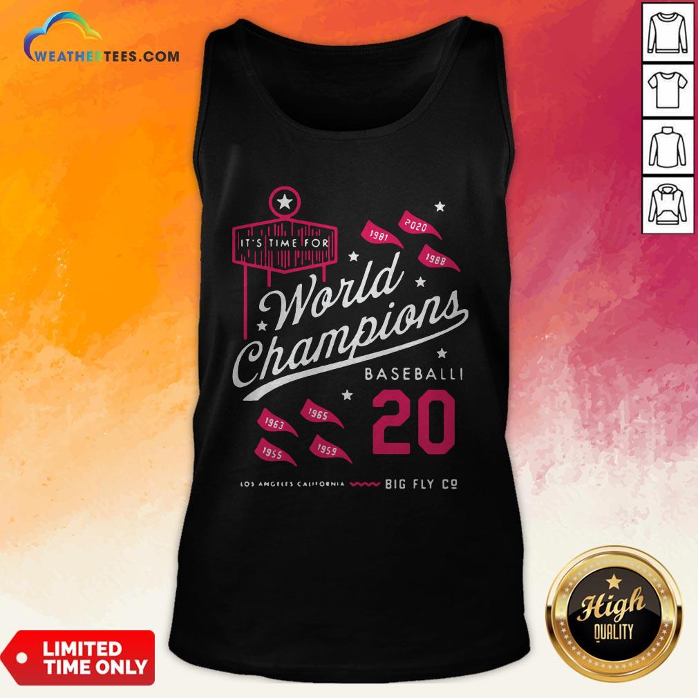 Noon It’s Time For World Champions Baseball 2020 Los Angeles California Shirt