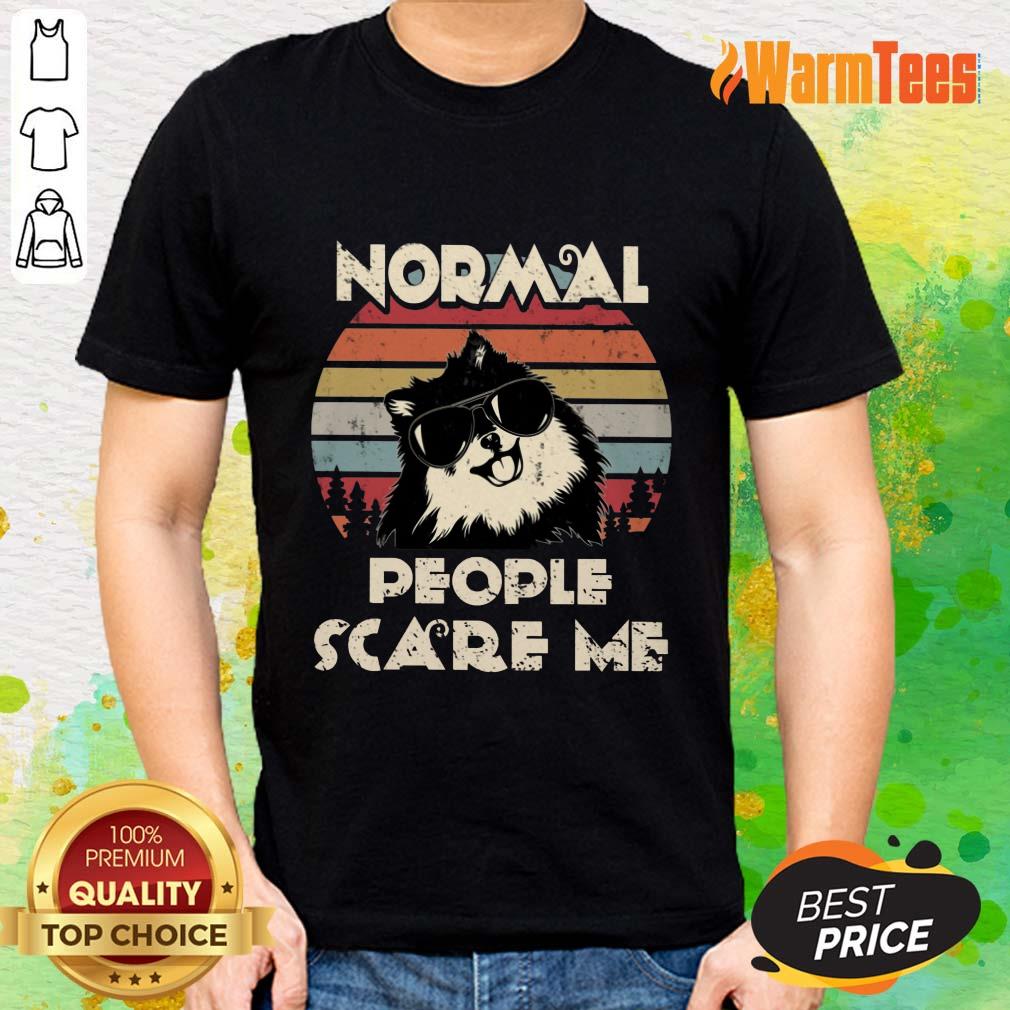 Normal People Scare Me Dog Vintage Shirt