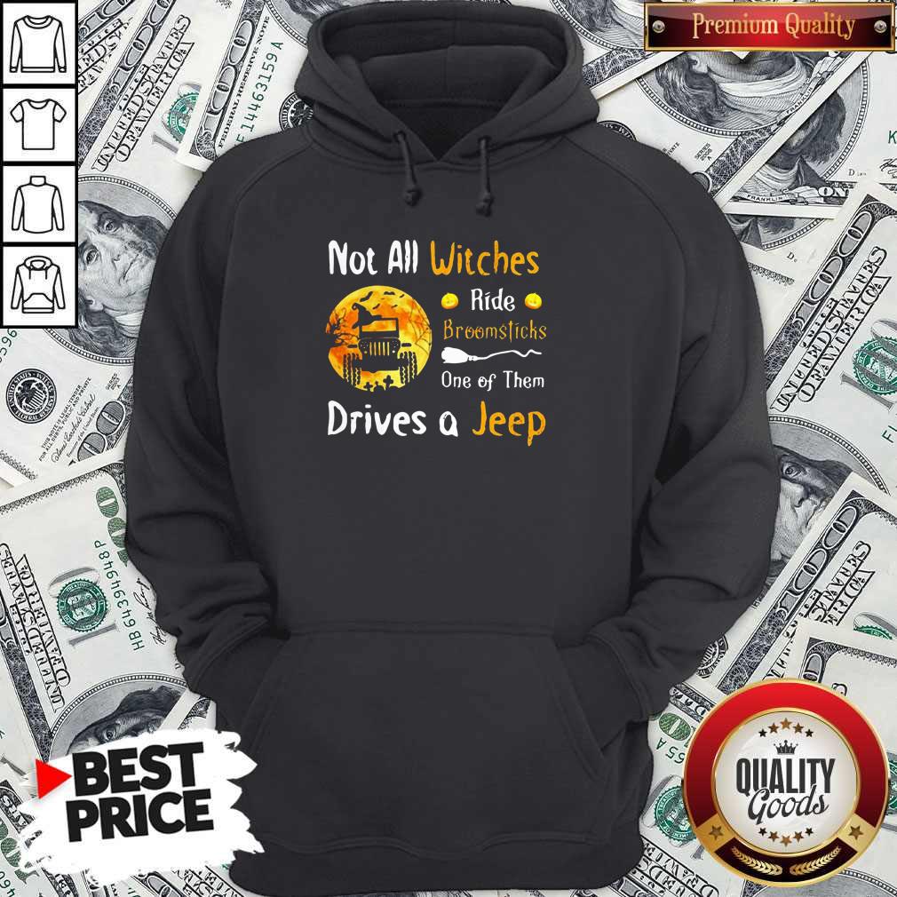 Not All Witches Ride Broomsticks One Of Them Drives A Jeep Halloween Shirt