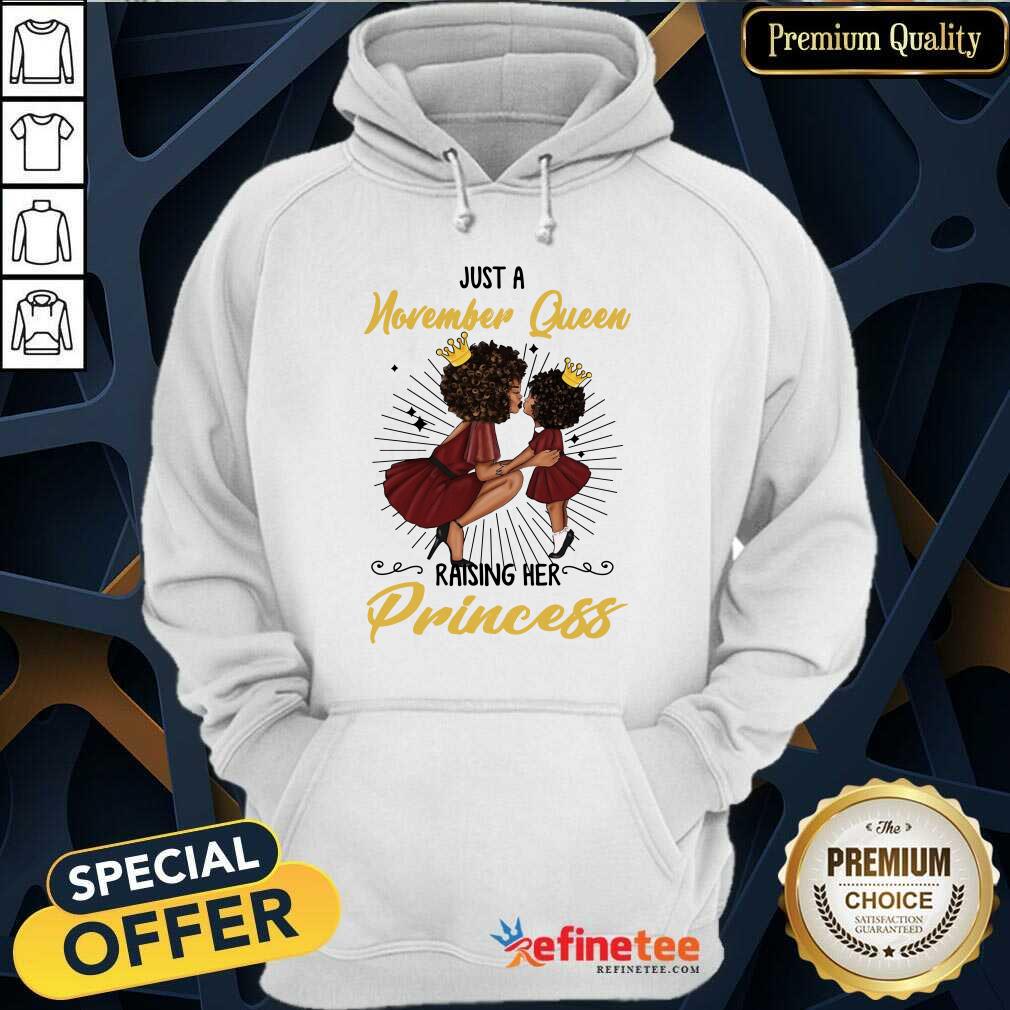 November Queen Raising Her Princess Shirt