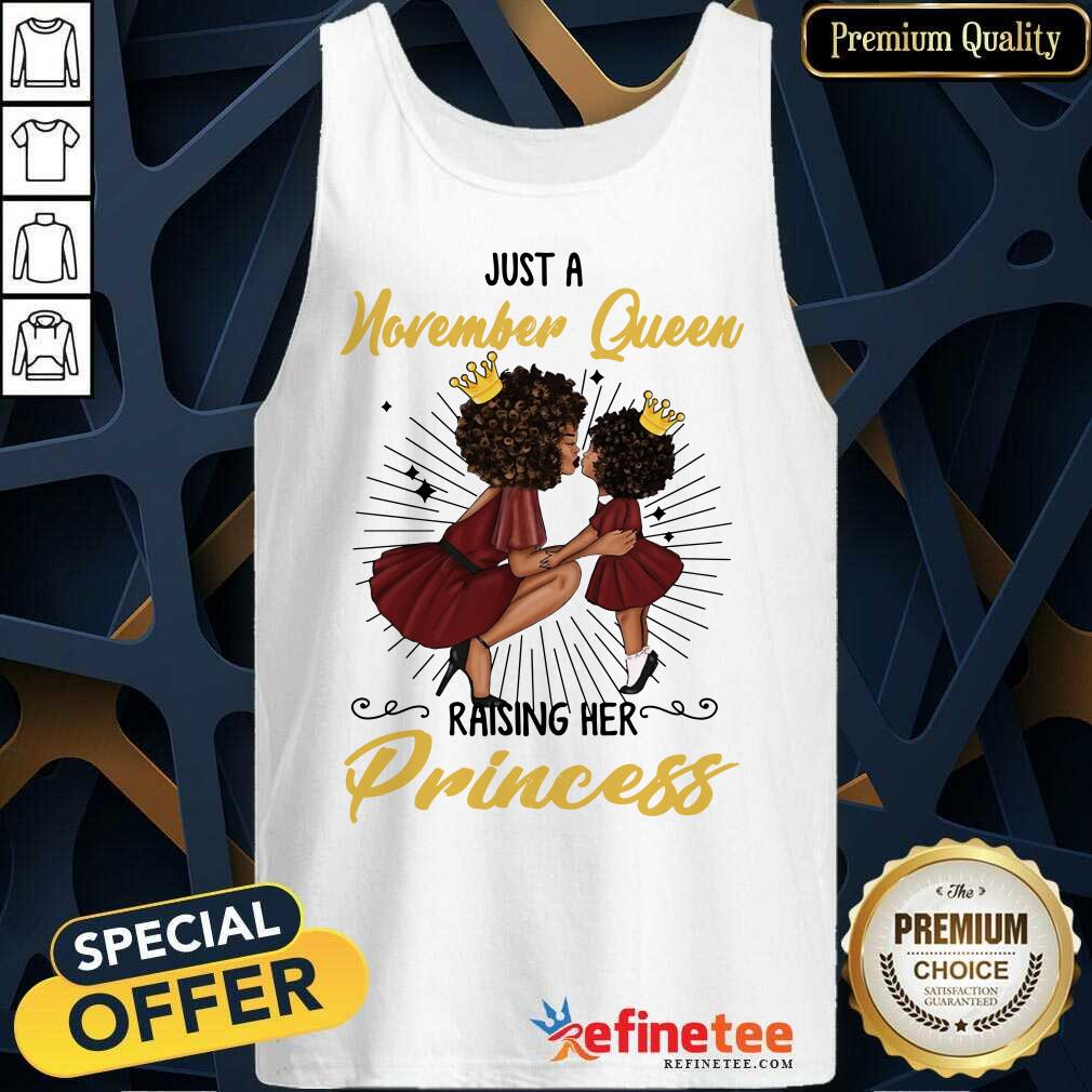 November Queen Raising Her Princess Shirt