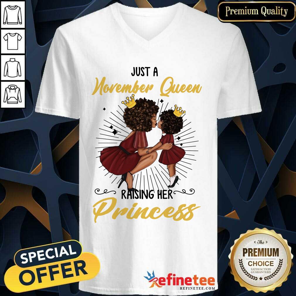 November Queen Raising Her Princess Shirt