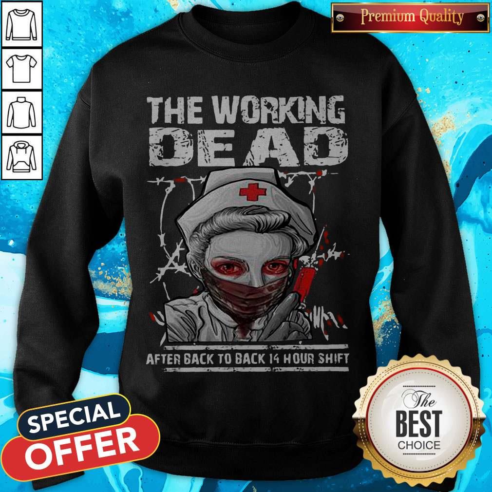 Nurse The Working Dead RN After Back To Back 14 Hour Shift Halloween Shirt