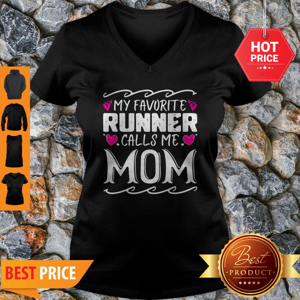 Original My Favorite Runner Calls Me Mom Funny Mothers Day Gift Shirt