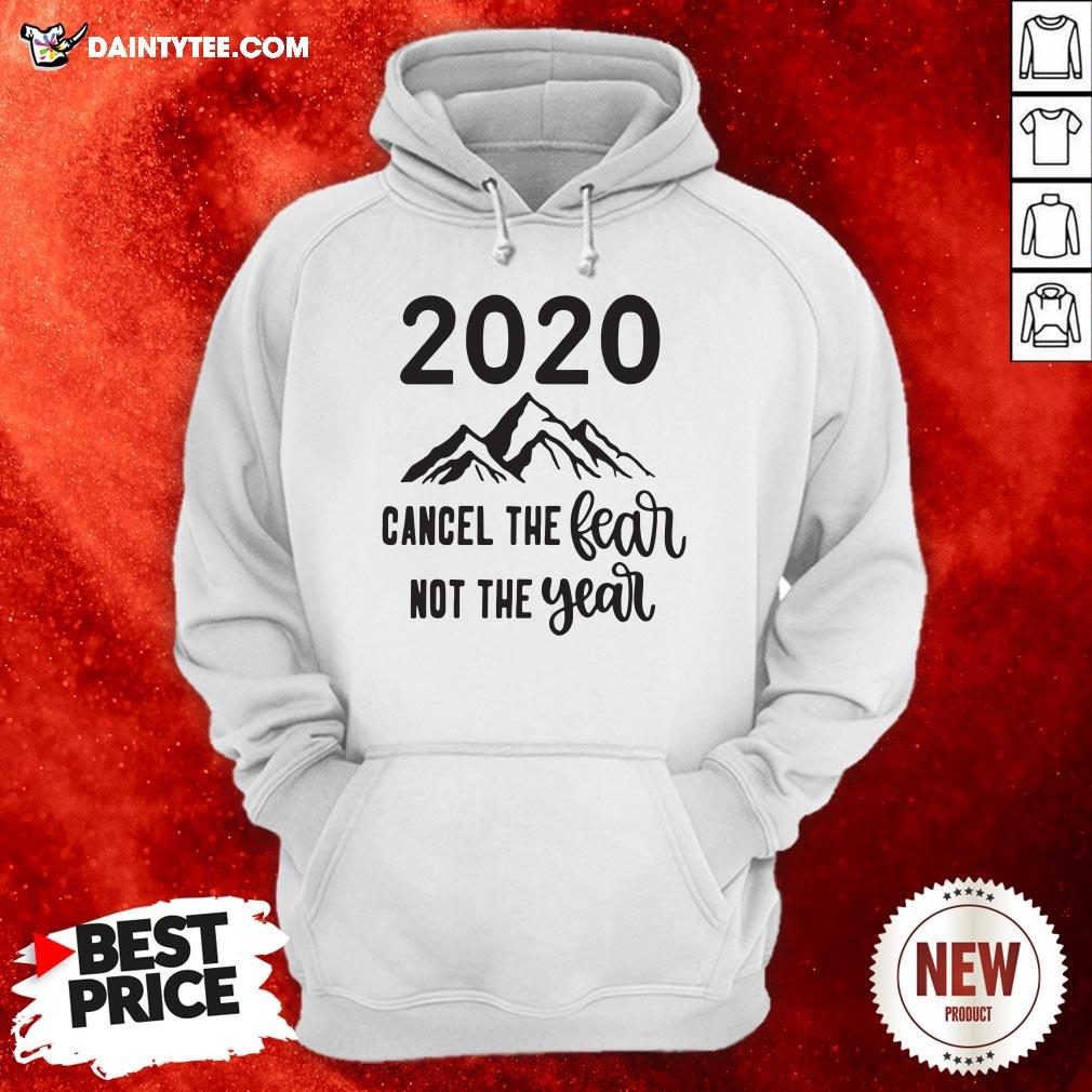Official 2020 Cancer The Fear Not The Year Shirt