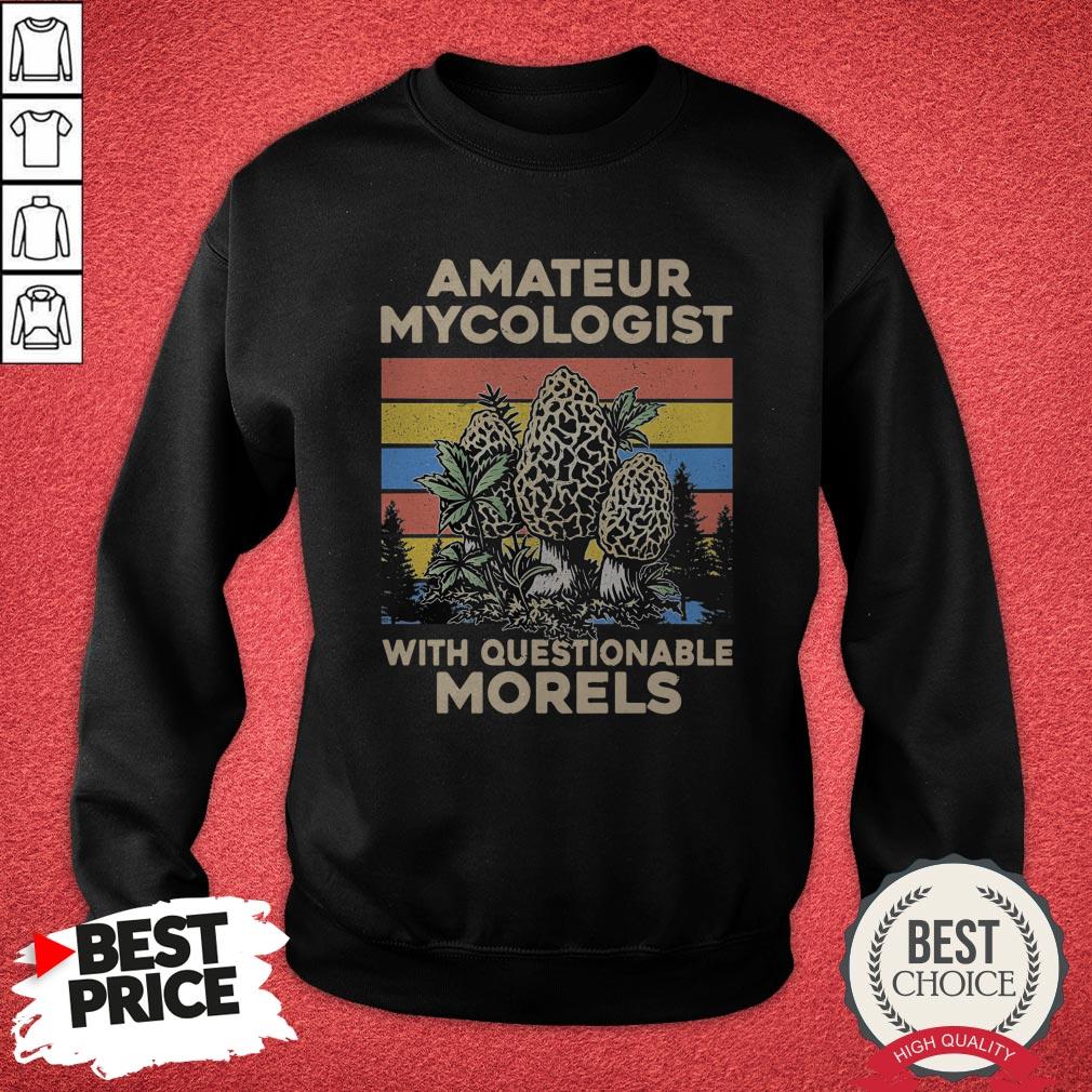 Official Amateur Mycologist With Questionable Morels Vintage Shirt