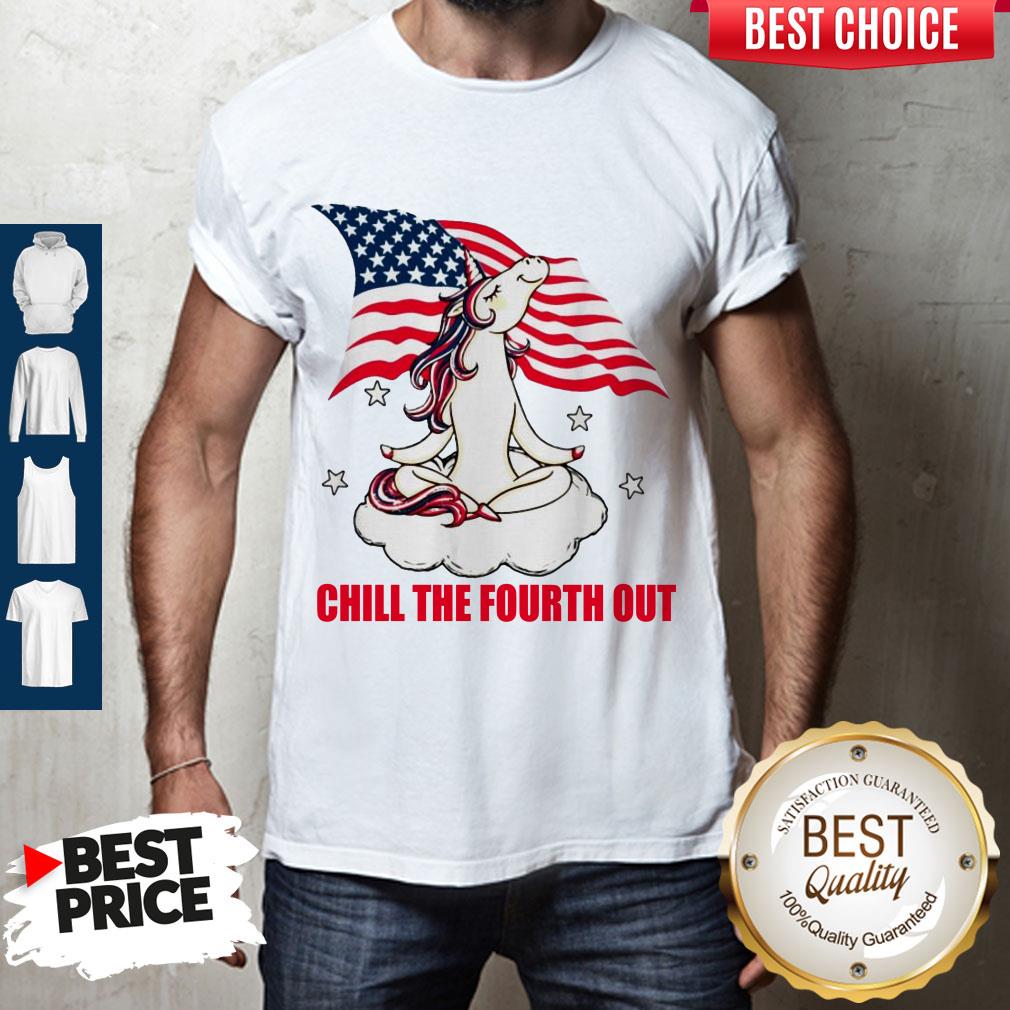 Official American Flag Unicorn Chill The Fourth Out White Shirt