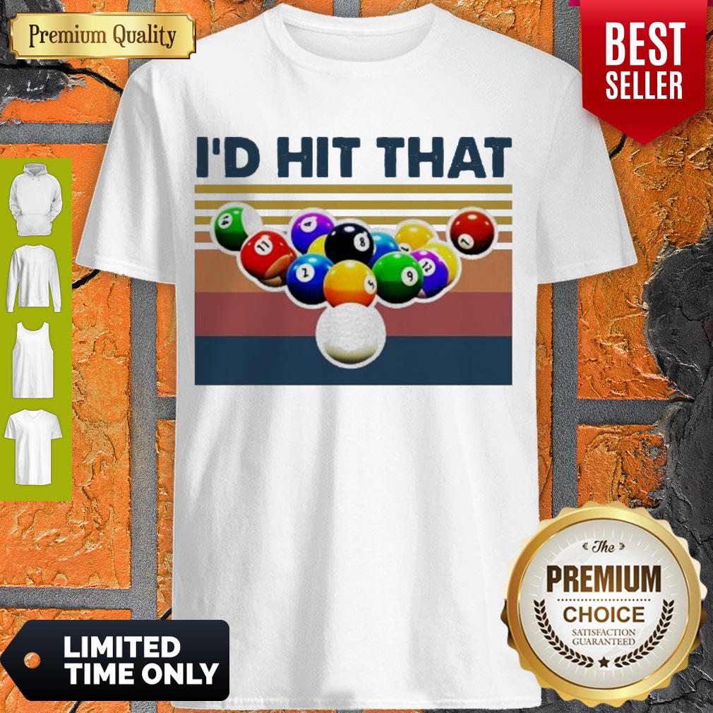 Official Bi-A I’d Hit That Vintage Shirt