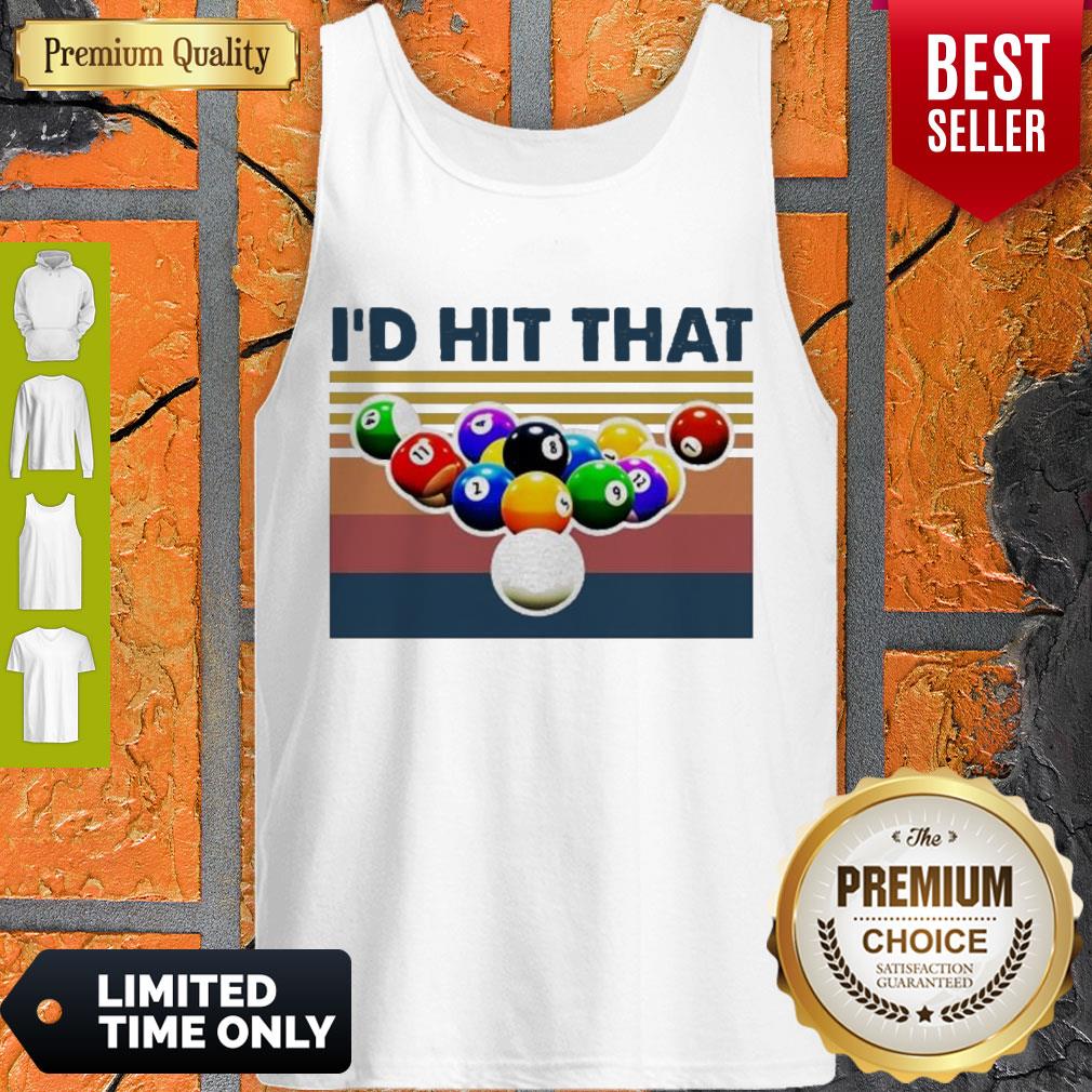 Official Bi-A I’d Hit That Vintage Shirt