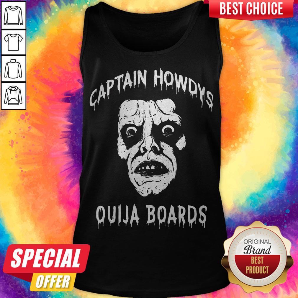 OfficIal Captain Howdys Ouija Boards Shirt