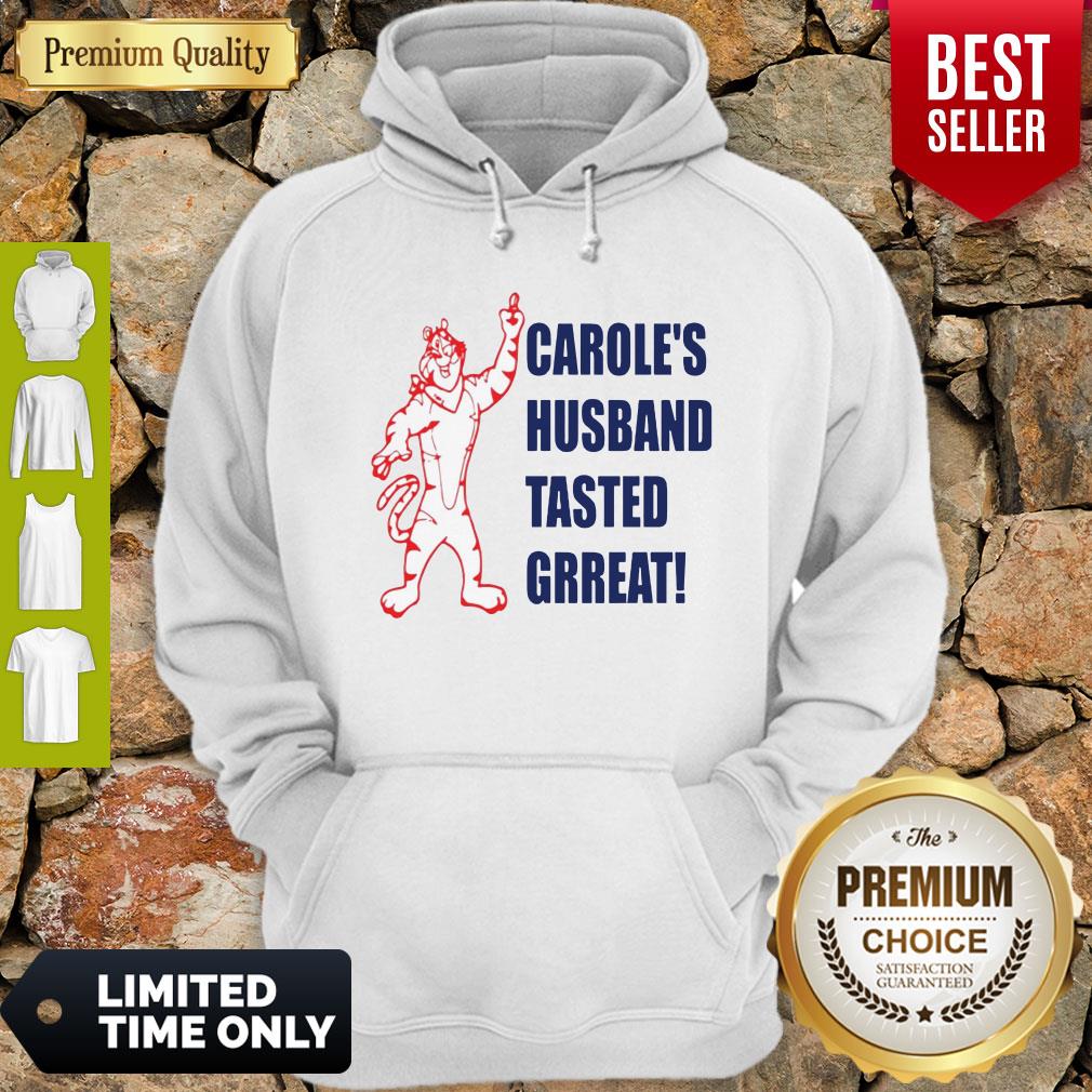 Official Caroles Husband Tasted Great Shirt