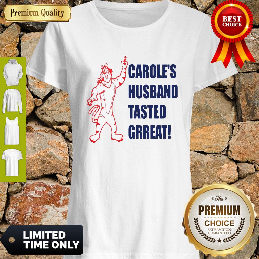 Official Caroles Husband Tasted Great Shirt