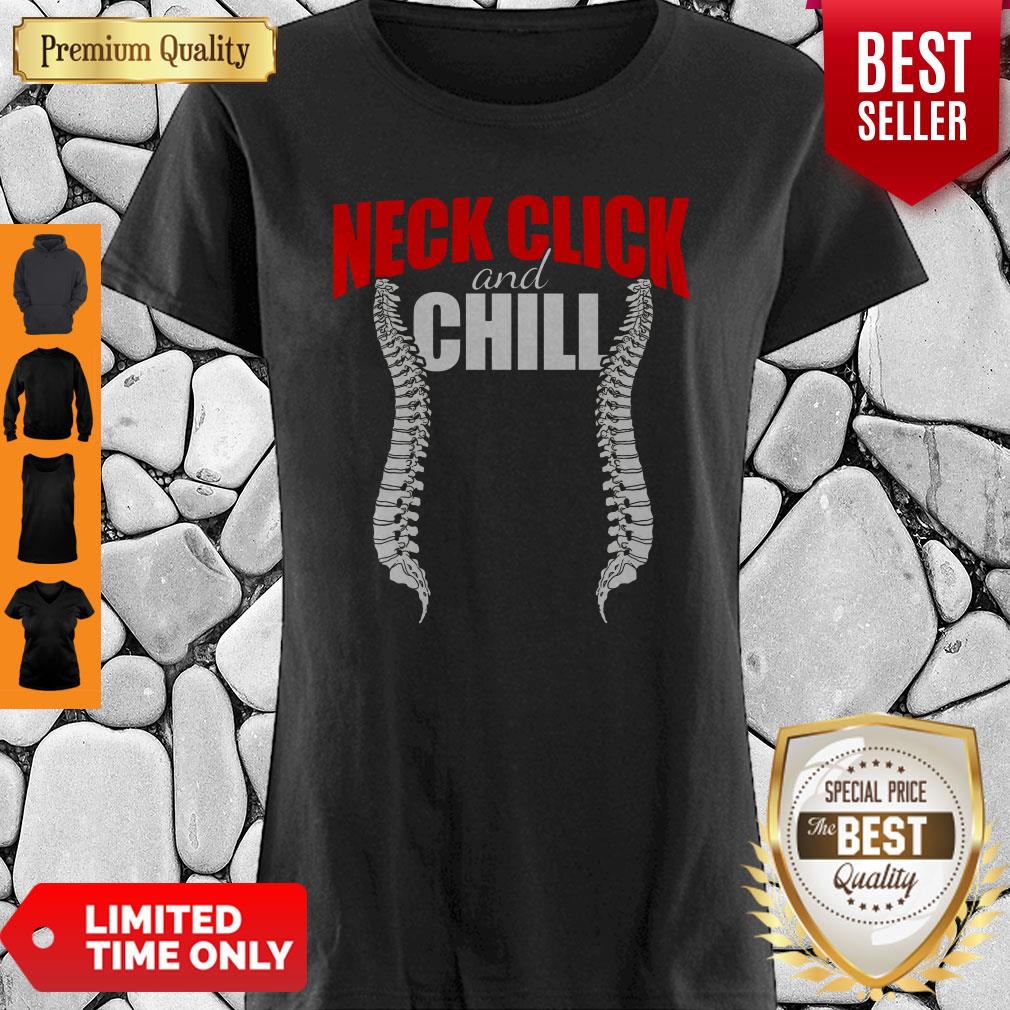 Official Chiropractic Neck Click And Chill Shirts
