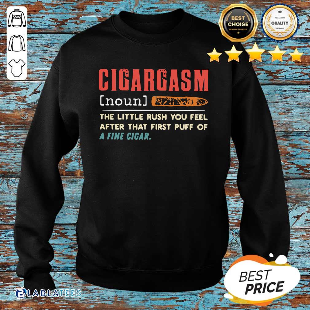 official-cigargasm-the-little-rush-you-feel-after-that-first-puff-of-a-fine-cigar-sweater.jpg
