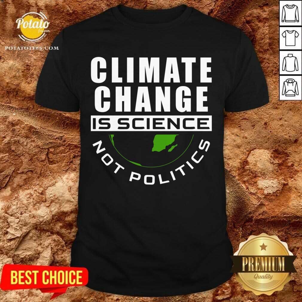 Official Climate Change Environmental Science Gift Shirt