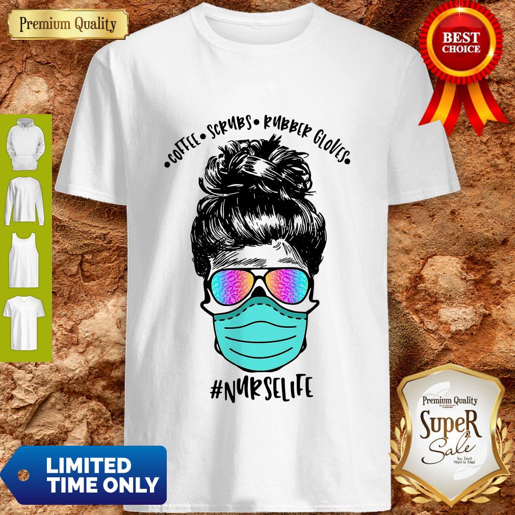 Official Coffee Scrubs Rubber Gloves Mask Nurselife 2020 Shirt