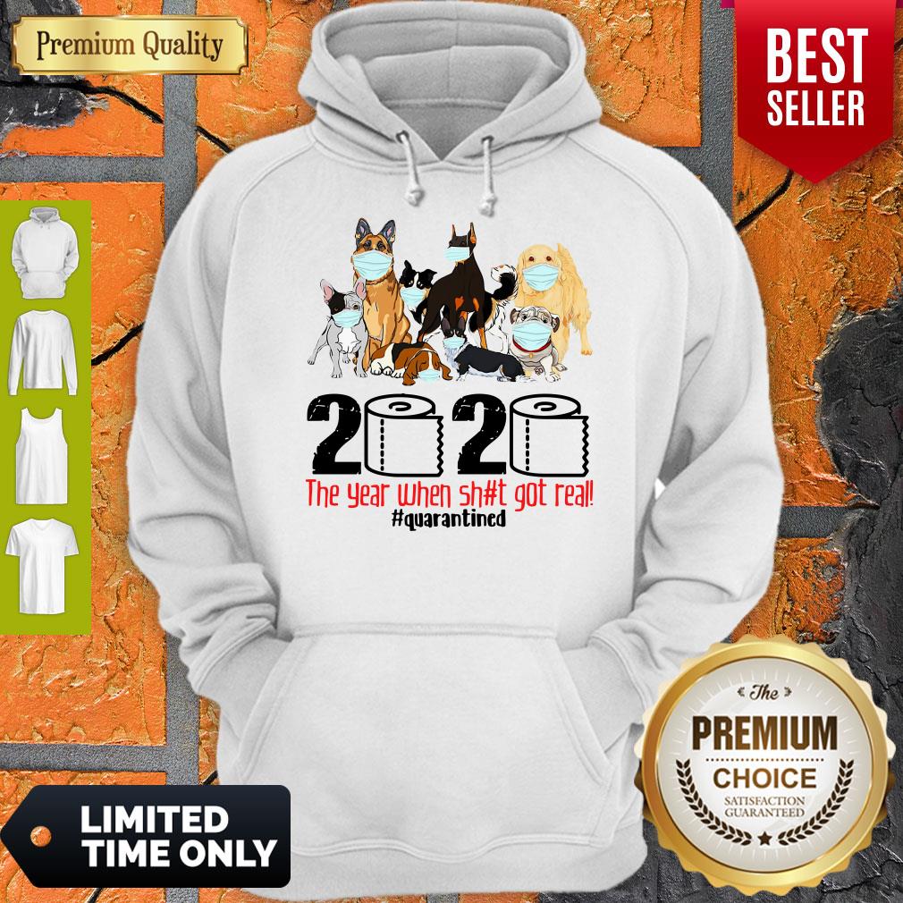 official-dogs-2020-the-year-when-shit-got-real-quarantined-covid-19-hoodie.jpg