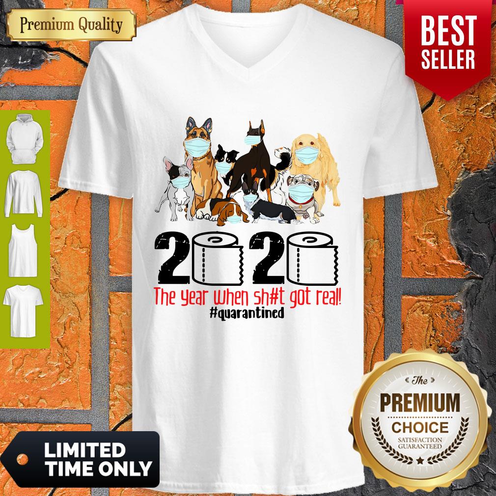 official-dogs-2020-the-year-when-shit-got-real-quarantined-covid-19-v-neck.jpg