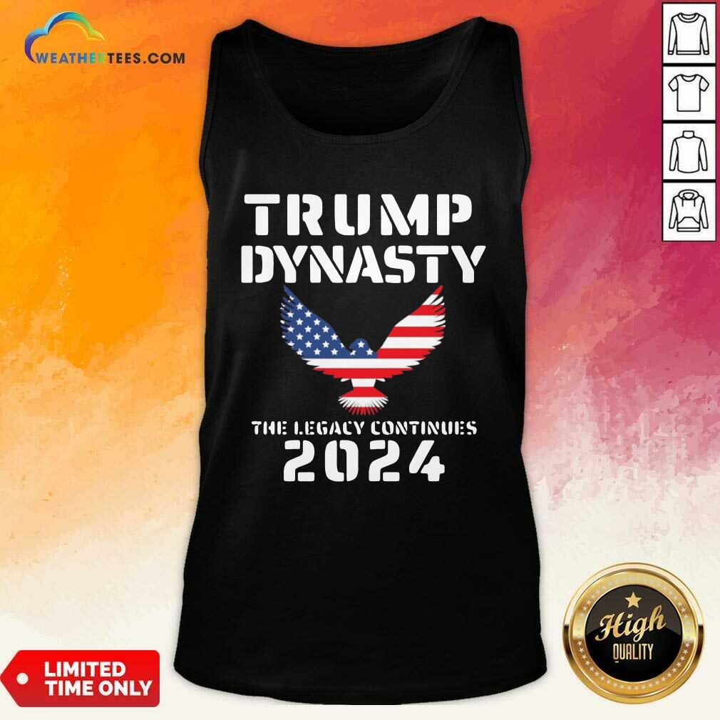 Official Donald Trump Dynasty The Legacy Continues 2024 Shirt