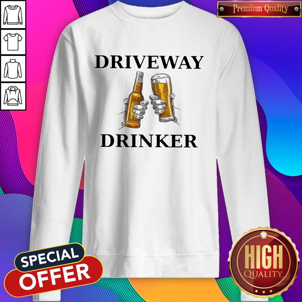 Official Driveway Drinker Beer Shirt
