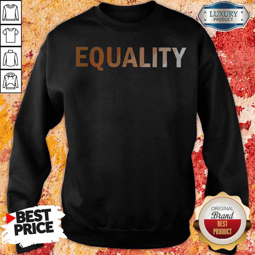Official EQUALITY Shirt