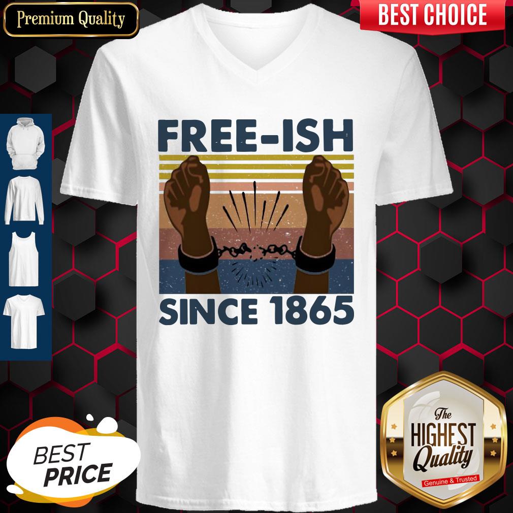 Official Free Ish Since 1865 Vintage Shirt
