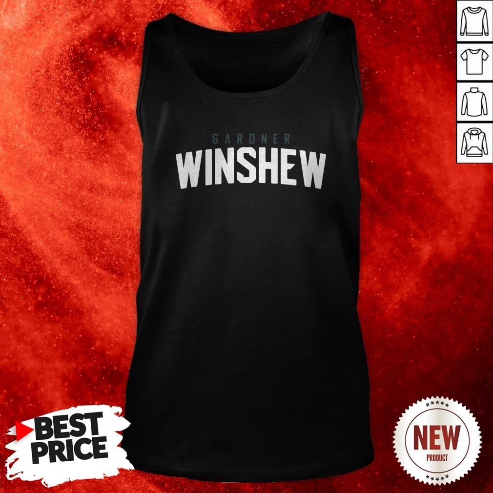 Official Gardner Winshew Shirt
