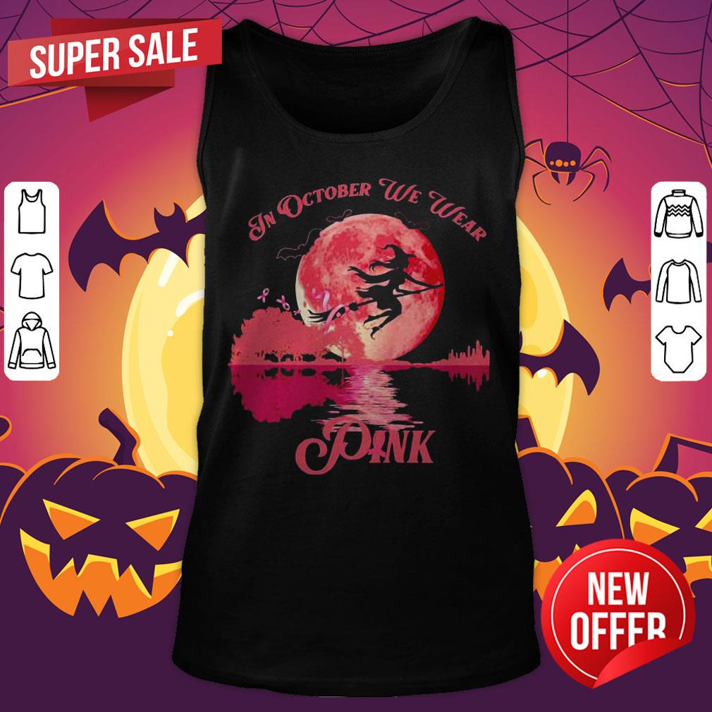 Official Girl Witch In October We Wear Pink Halloween Shirt
