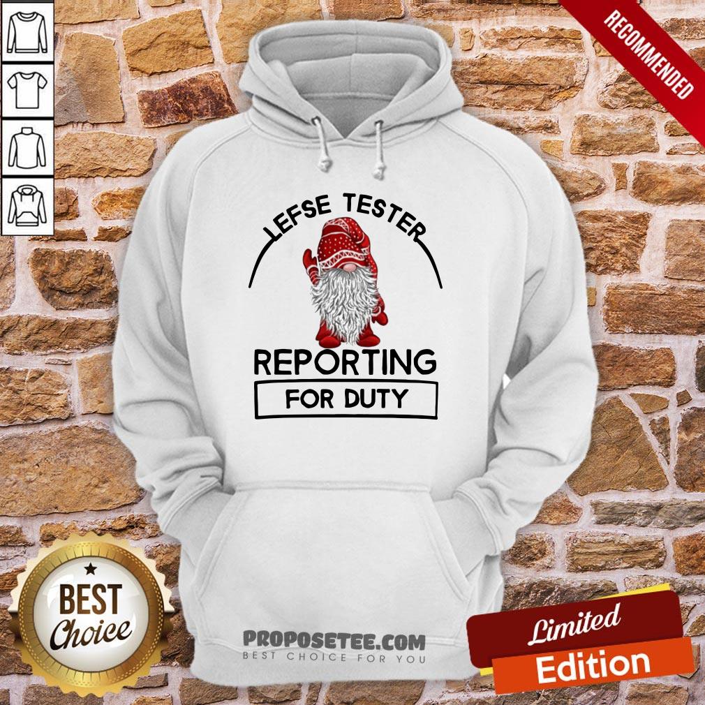 Official Gnome Lefse Tester Reporting For Duty Shirt