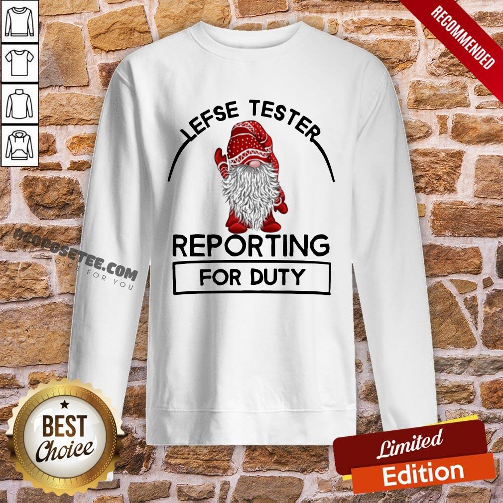 Official Gnome Lefse Tester Reporting For Duty Shirt