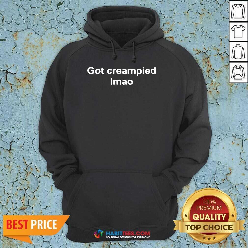 Official Got Creampied lmao Shirt
