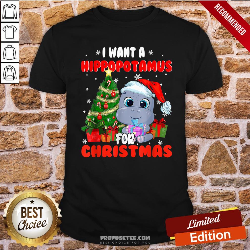 Official Hippo Santa I Want A For Christmas Shirt
