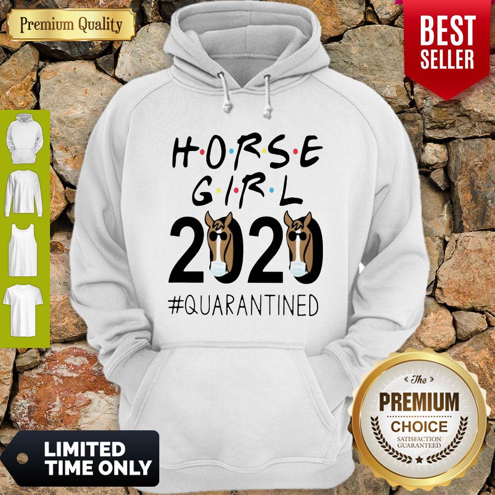 Official Horse Girl 2020 #Quarantined For Shirt