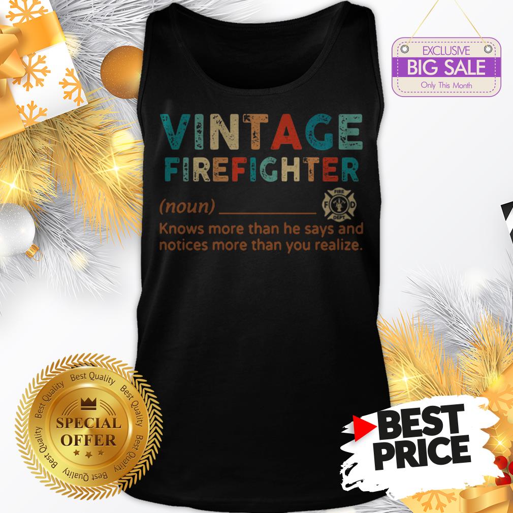 official-hot-vintage-firefighter-definition-knows-more-than-he-says-notices-tank-top.jpg