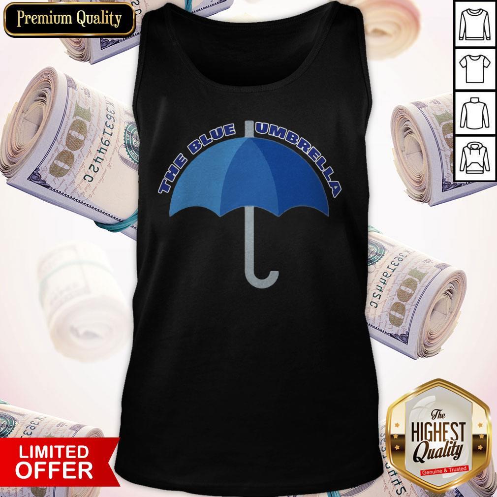 Official I Cant The Blue Umbrella Shirt