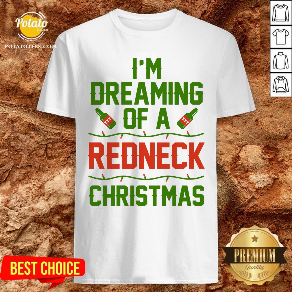 Official I'm Dreaming Of A Redneck Christmas Shirt