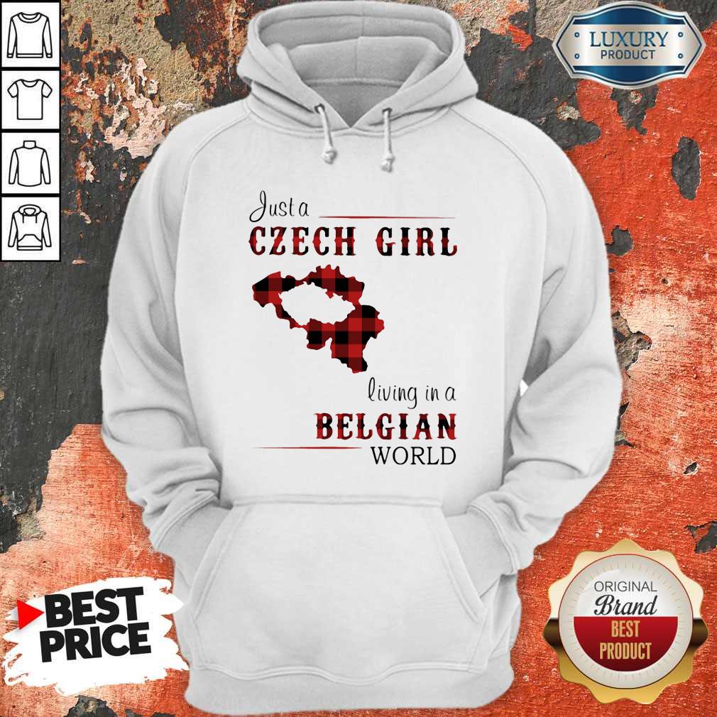 Official Just A Czech Girl Living In A Belgian World Shirt