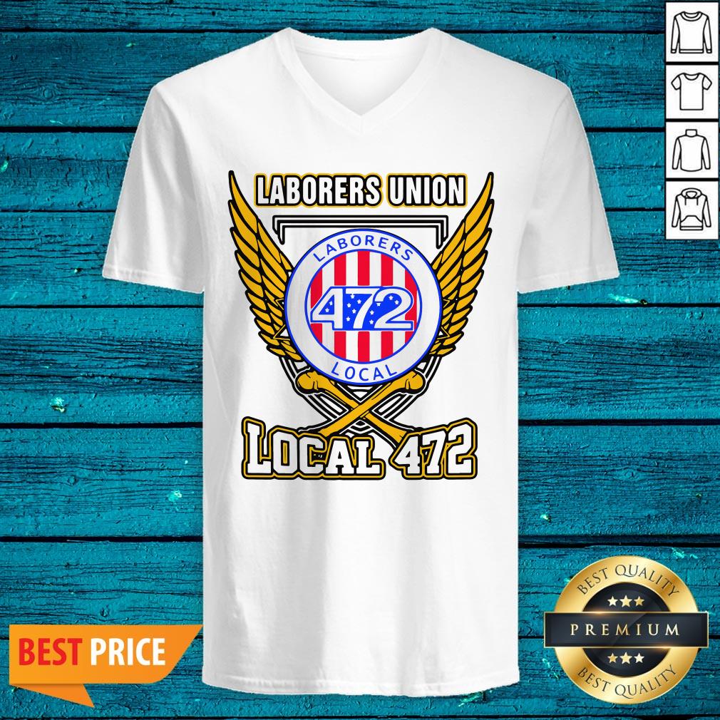Official Laborers Union Laborers 472 Local 472 Shirt