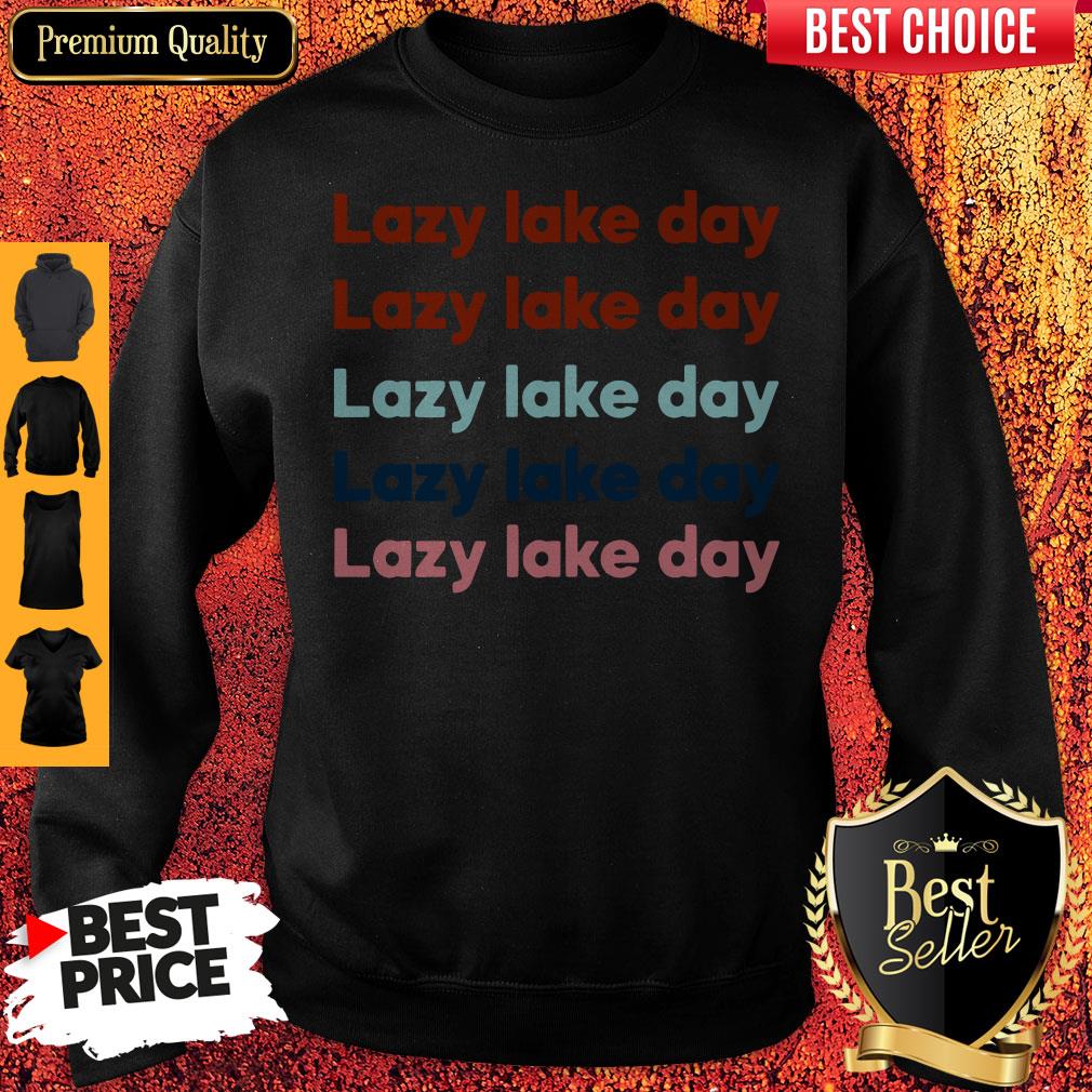 Official Lazy Lake Day Shirt
