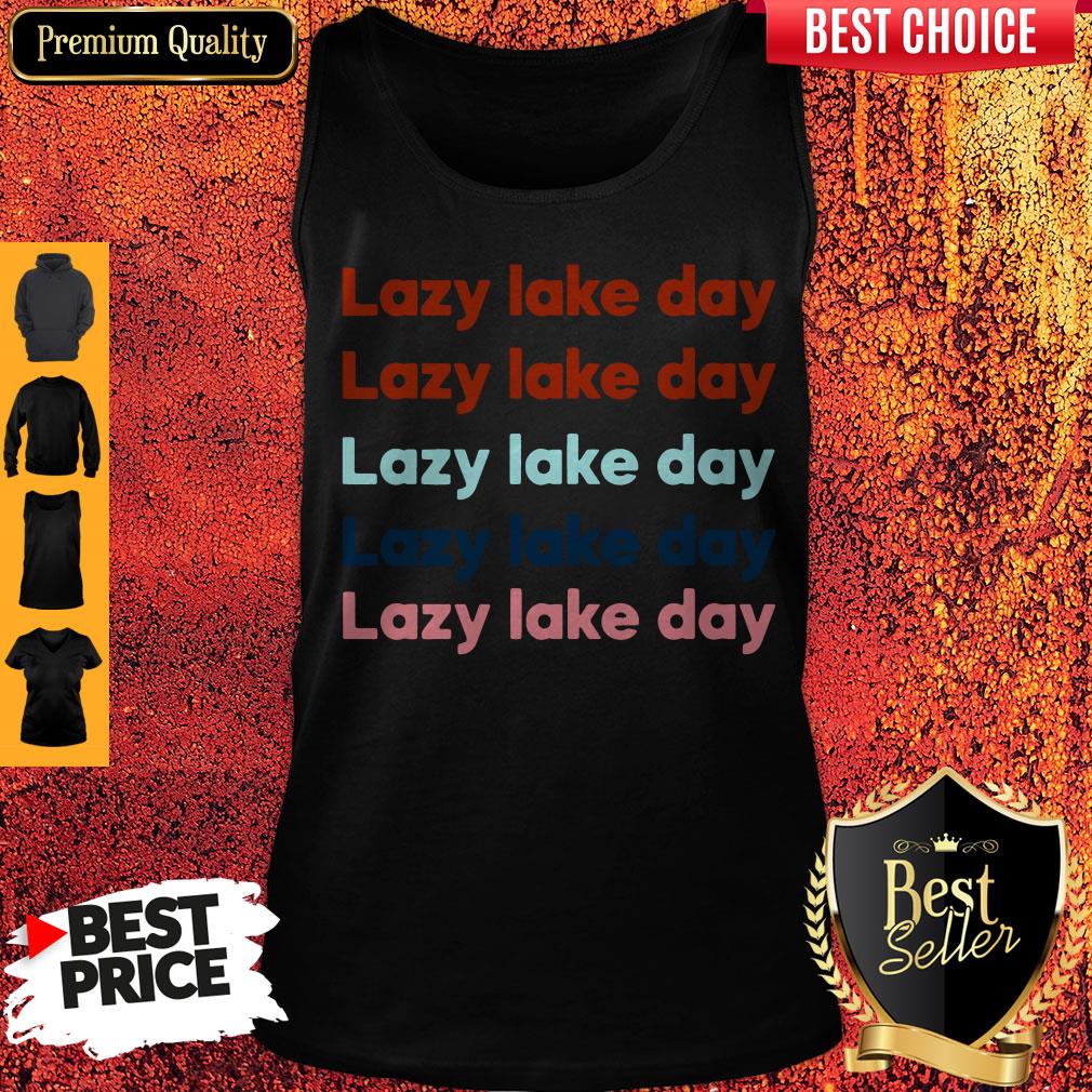 Official Lazy Lake Day Shirt