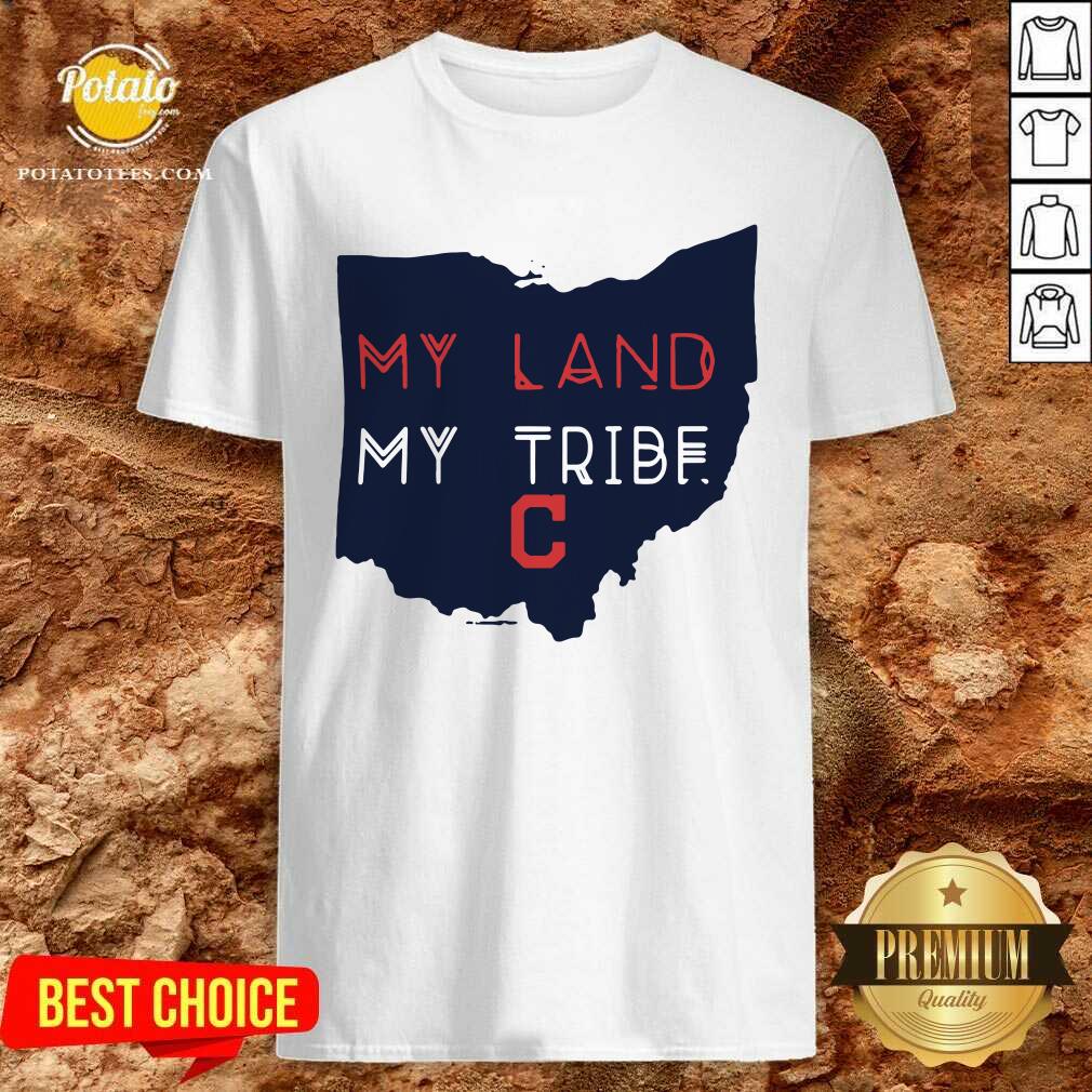 Official My Land My Tribe Cleveland Indians Shirt