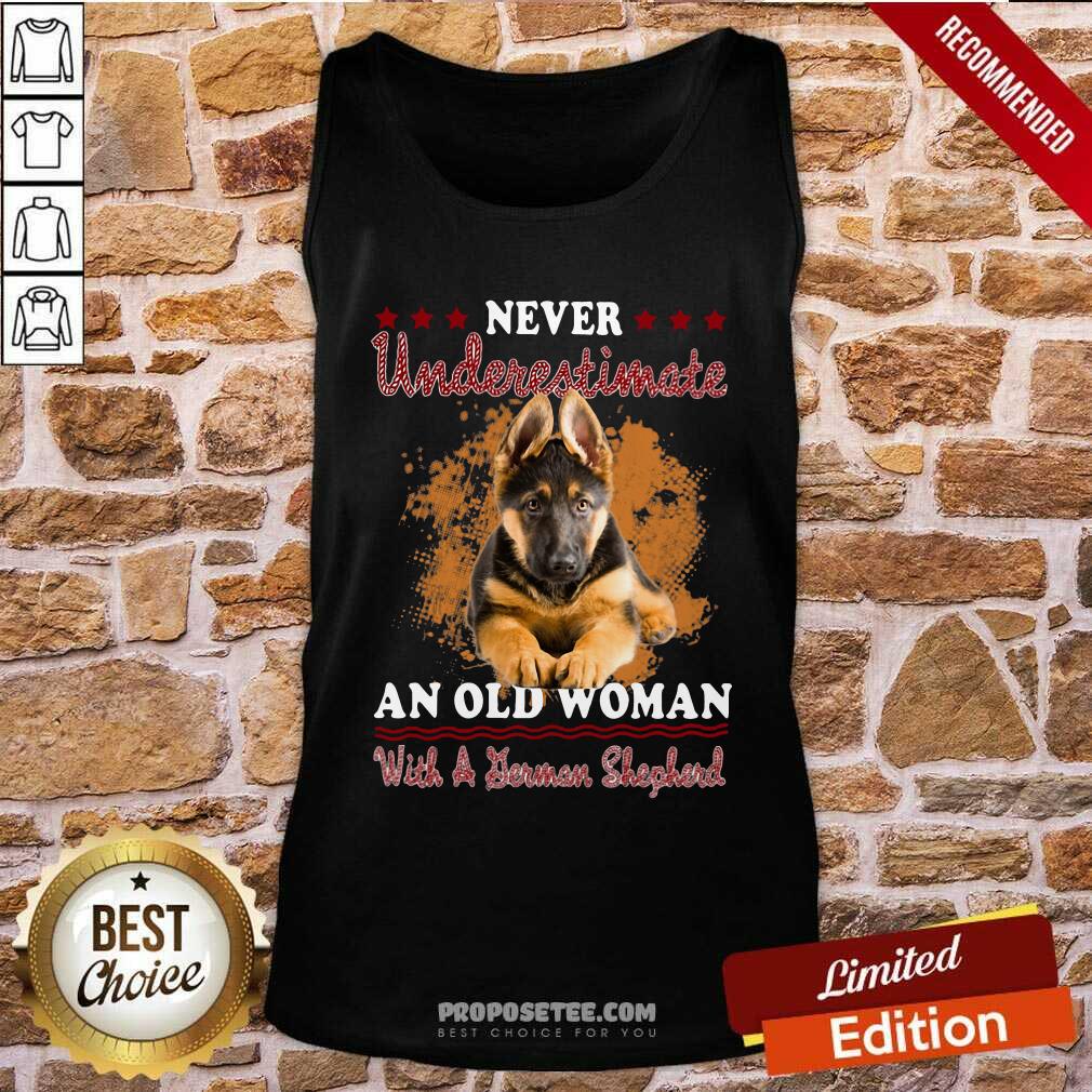 Official Never Underestimate An Old Woman With A German Shepherd Shirt