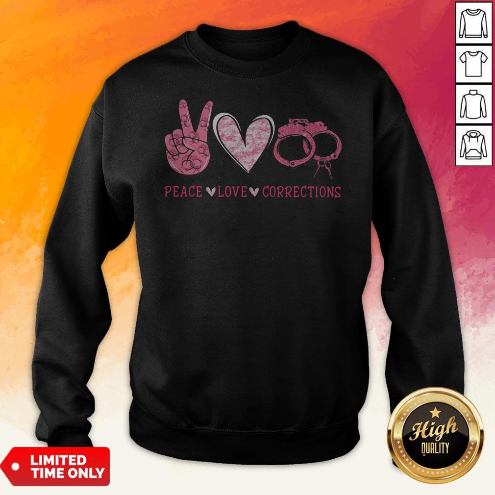 Official Peace Love Corrections Shirt
