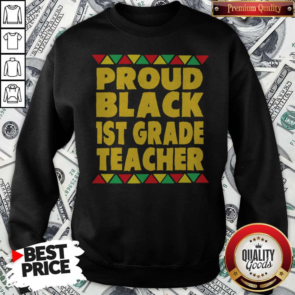 Official Proud Black 1st Grade Teacher Shirt