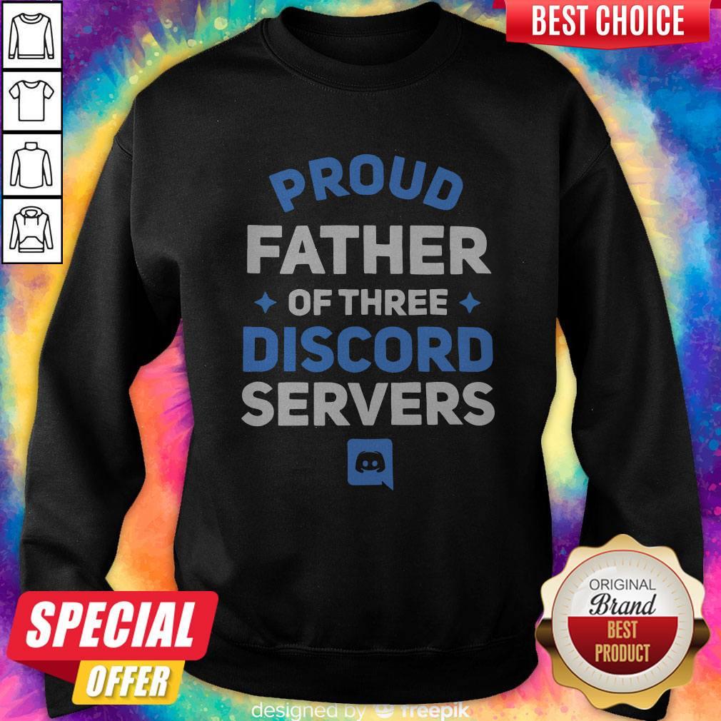 Official Proud Father Of There Discord Servers Shirt