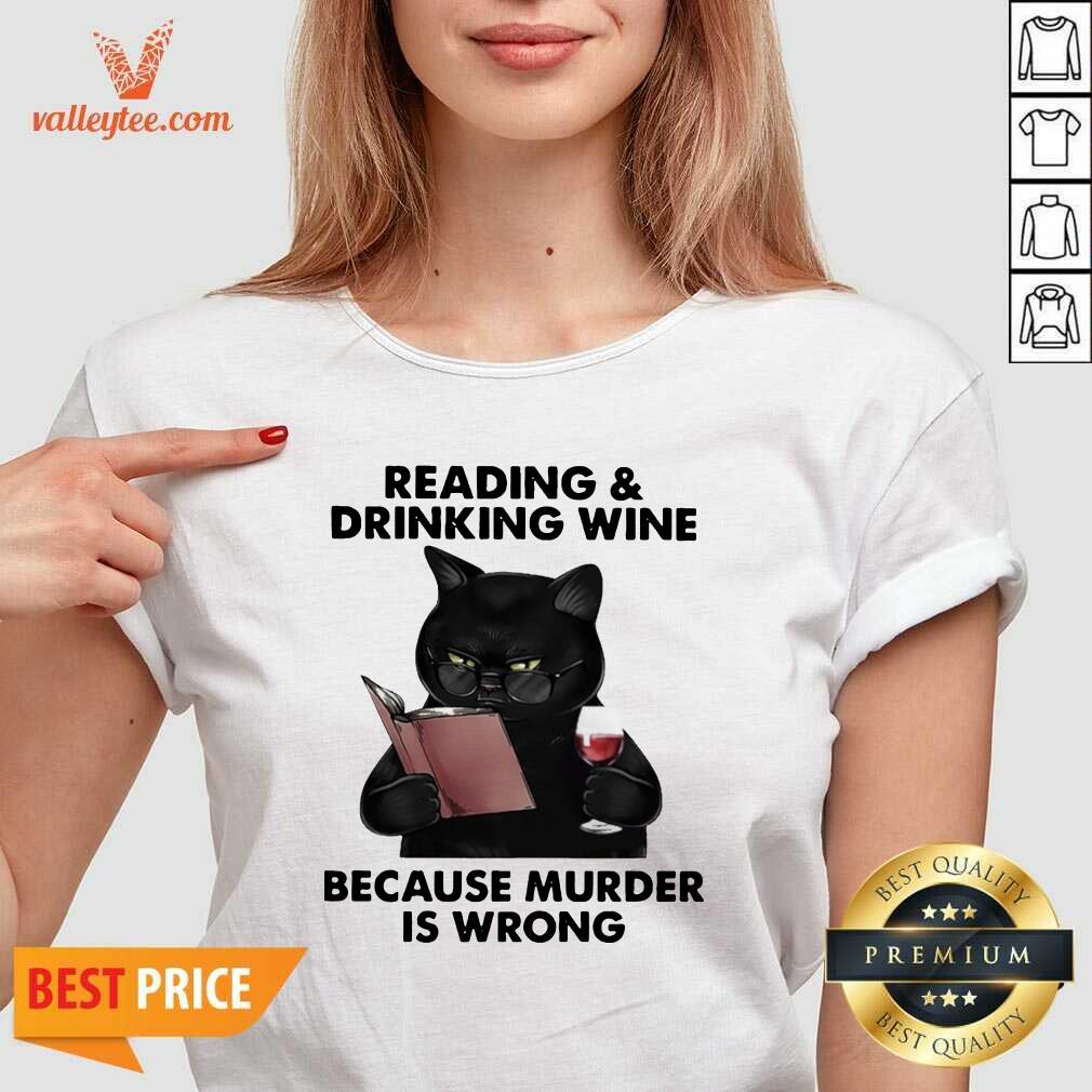 Official Reading and Drinking Wine Because Murder Is Wrong Cat Shirt