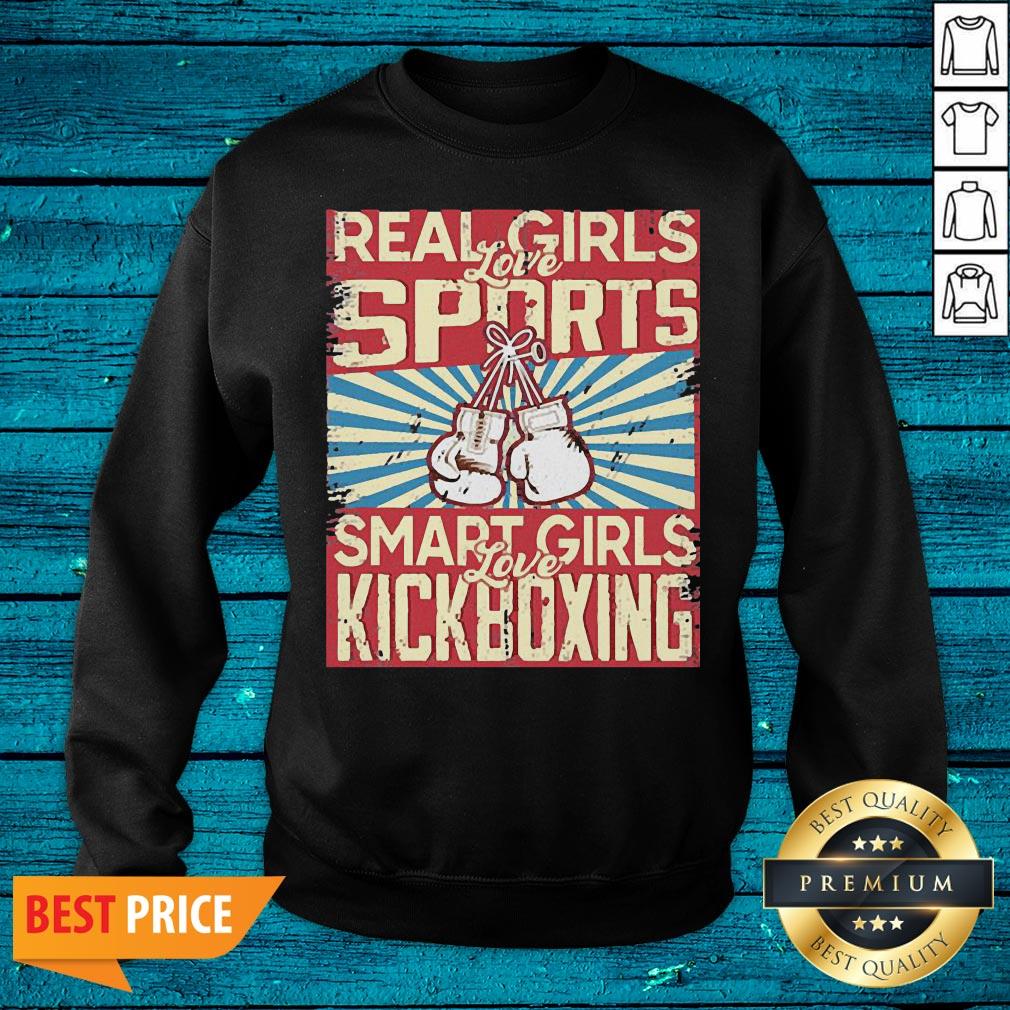 Official Real Girls Love Sports Smart Girls Love Kickboxing Shirt