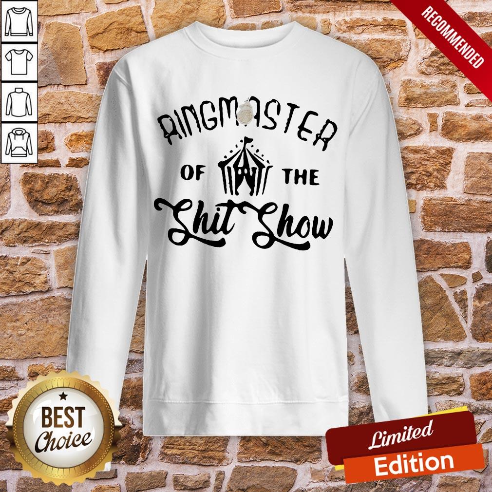 Official Ringmaster Of The Shit Show Shirt